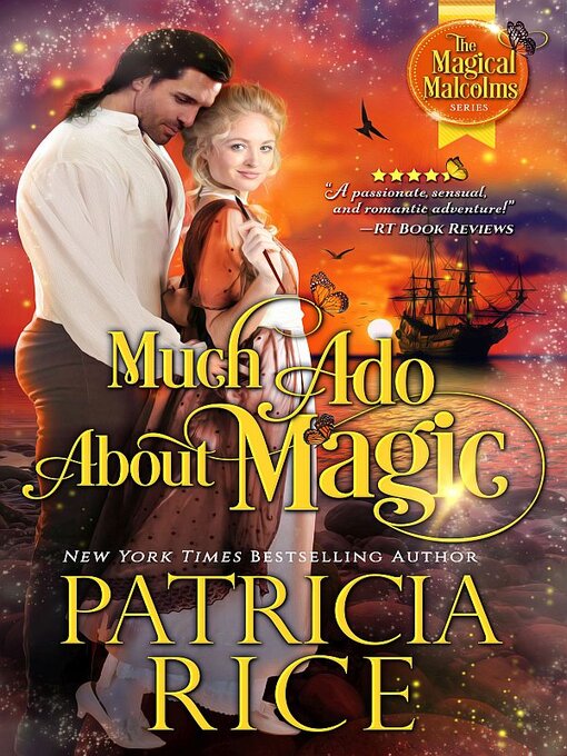 Title details for Much Ado About Magic by Patricia Rice - Available